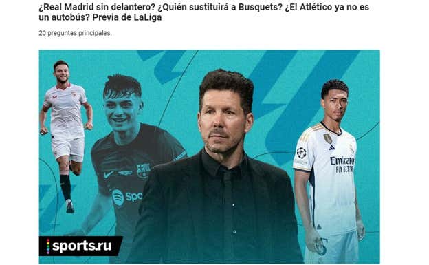 Captura del artículo ruso sobre el inicio de LaLiga: «¿El atlético ya no es un autobús?».