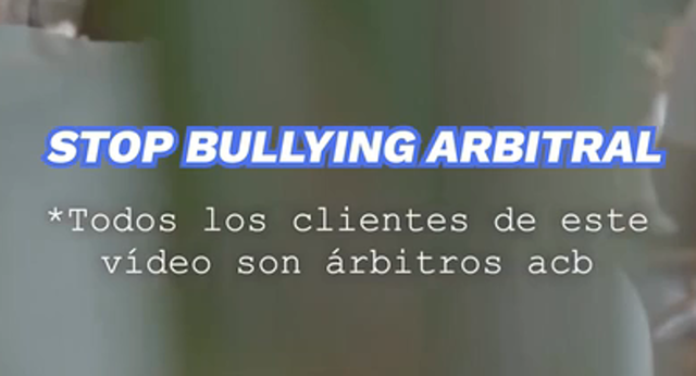 Así es la nueva campaña de ACB en contra del bullying arbitral