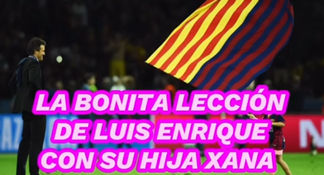 Luis Enrique ha vuelto a hablar de su hija para recordar una anécdota que guarda con gran cariño.