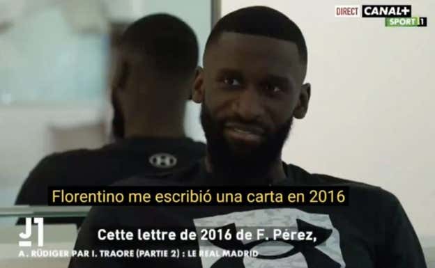 Rüdiger explica cuando el Real Madrid le mandó una carta. Canal+