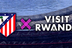 Tras Riyadh Air, Red Bull y Nike, el Atlético de Madrid cierra otro contrato de alto nivel internacional con Visit Rwanda