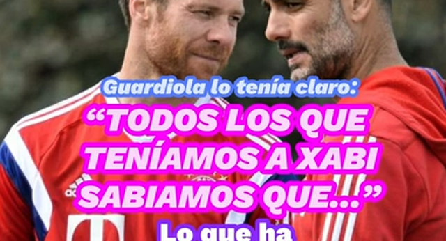 Guardiola tenía claro que Xabi Alonso llegaría a ser un gran entrenador.
